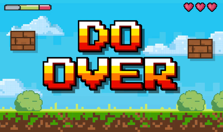 Do Over
